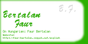 bertalan faur business card